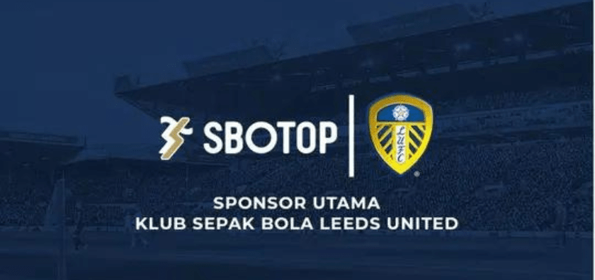 Leeds United and SBOTOP Mengukuhkan Kerja Sama Sponsor